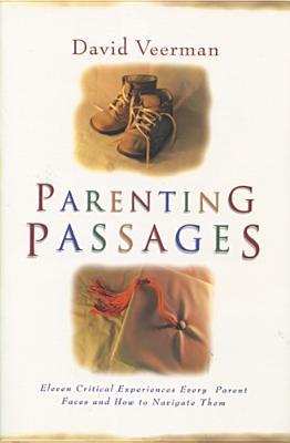 Parenting Passages (Paperback)