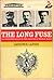 The Long Fuse: An Interpretation of the Origins of World War I
