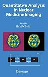 Quantitative Analysis in Nuclear Medicine Imaging