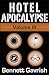 Hotel Apocalypse, Volume III