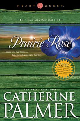 Prairie Rose (A Town Called Hope, #1)