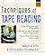 Techniques of Tape Reading