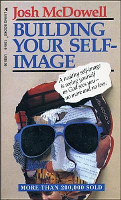 Building Your Self-Image (Paperback)