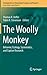 The Woolly Monkey by Thomas Defler