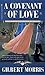 A Covenant of Love (The Appomattox Saga, #1)