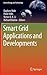 Smart Grid Applications and Developments (Green Energy and Technology)