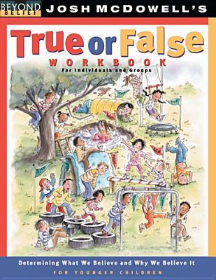 True or False for Younger Children