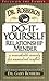 Dr. Rosberg's Do-It-Yourself Relationship Mender by Gary Rosberg