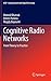 Cognitive Radio Networks: From Theory to Practice (Analog Circuits and Signal Processing)