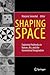 Shaping Space by Marjorie Senechal