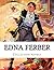Edna Ferber, Collection novels