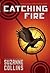 Catching Fire by Suzanne Collins