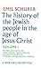 The History of the Jewish People in the Age of Jesus Christ, Vol. 1