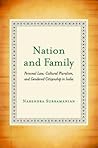 Nation and Family: Personal Law, Cultural Pluralism, and Gendered Citizenship in India