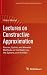 Lectures on Constructive Approximation: Fourier, Spline, and Wavelet Methods on the Real Line, the Sphere, and the Ball (Applied and Numerical Harmonic Analysis)