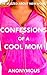 Confessions of a Cool Mom