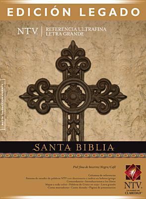 Santa Biblia NTV, Edición legado (Piel genuina, Negro/Café, Letra Roja) (Edición de referencia ultrafina NTV) (Spanish Edition)