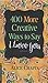 400 More Creative Ways to S...
