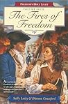 The Fires of Freedom by Sally Laity