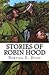 Stories of Robin Hood