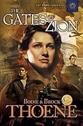 The Gates of Zion (Zion Chronicles, #1)