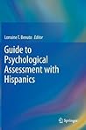Guide to Psychological Assessment with Hispanics