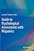 Guide to Psychological Assessment with Hispanics