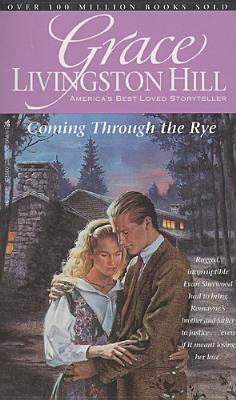 Coming Through the Rye (Mass Market Paperback)