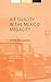 Air Quality in the Mexico Megacity: An Integrated Assessment (Alliance for Global Sustainability Bookseries, 2)