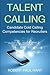 Talent Calling: Candidate Cold-Calling Competencies for Recruiters