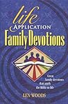 Life Application Family Devotions