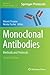 Monoclonal Antibodies: Methods and Protocols (Methods in Molecular Biology, 1131)