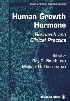 Human Growth Hormone: Research and Clinical Practice (Contemporary Endocrinology)