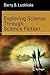 Exploring Science Through Science Fiction (Science and Fiction)