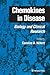 Chemokines in Disease: Biol...