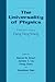 The Universality of Physics: A Festschrift in Honor of Deng Feng Wang