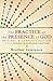 The Practice of the Presence of God: Original & Complete Edition