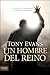 Un Hombre del Reino by Tony    Evans