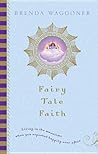 Fairy Tale Faith
