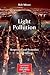 Light Pollution: Responses ...