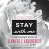 Stay with Me by J. Lynn
