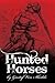 Hunted Horses