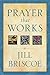 Prayer That Works