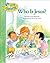 Who is Jesus? by Kathleen Long Bostrom