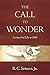The Call to Wonder: Loving God Like a Child