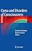 Coma and Disorders of Consciousness