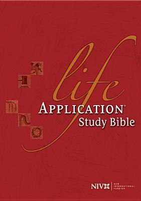 Holy Bible: Life Application Study Bible: New International Version