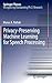 Privacy-Preserving Machine Learning for Speech Processing (Springer Theses)