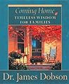 Coming Home: Timeless Wisdom for Families