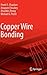 Copper Wire Bonding by Preeti Chauhan